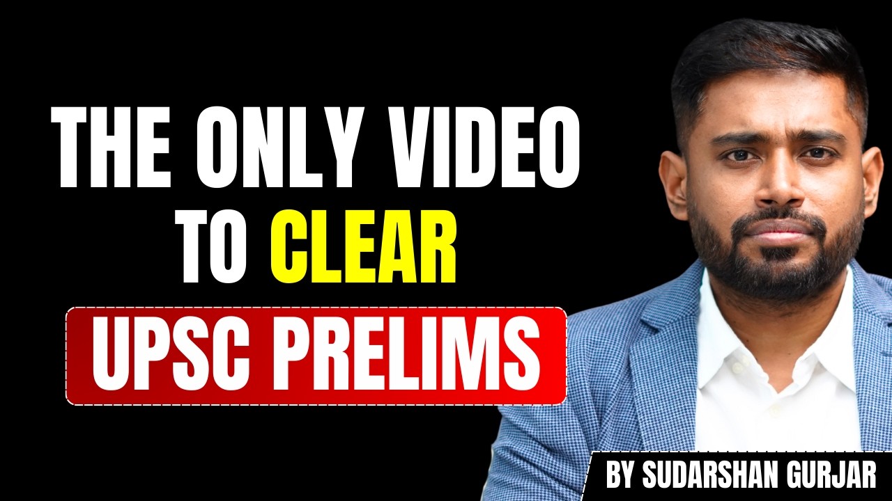 UPSC Prelims 2026 *The ONLY Video You Need * MCQ Approach + Timetable + Mistakes to Avoid