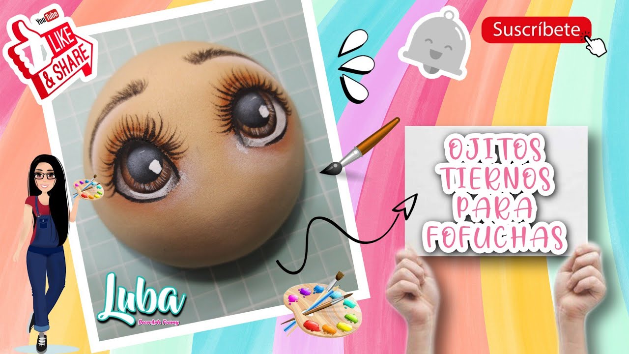 OJITOS TIERNOS PARA FOFUCHA PASO A PASO - GOMA EVA - FOAMY -FOFUCHAS | LUBA DECORARTE FOAMY 👩🏽‍🎨