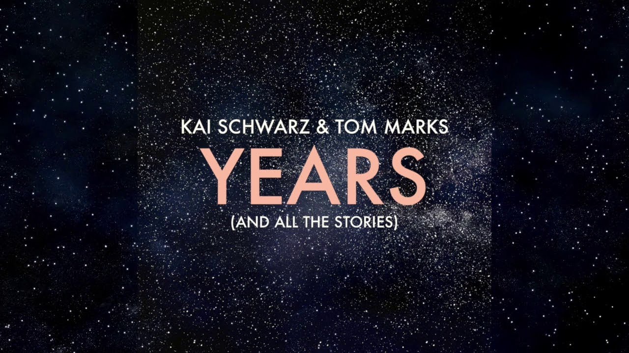 Kai Schwarz & Tom Marks - Years [ Til Schweiger's KLASSENTREFFEN 1.0 ]
