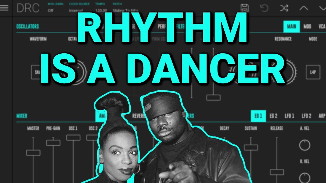 How to make the sounds from SNAP! 'Rhythm Is a Dancer' with DRC