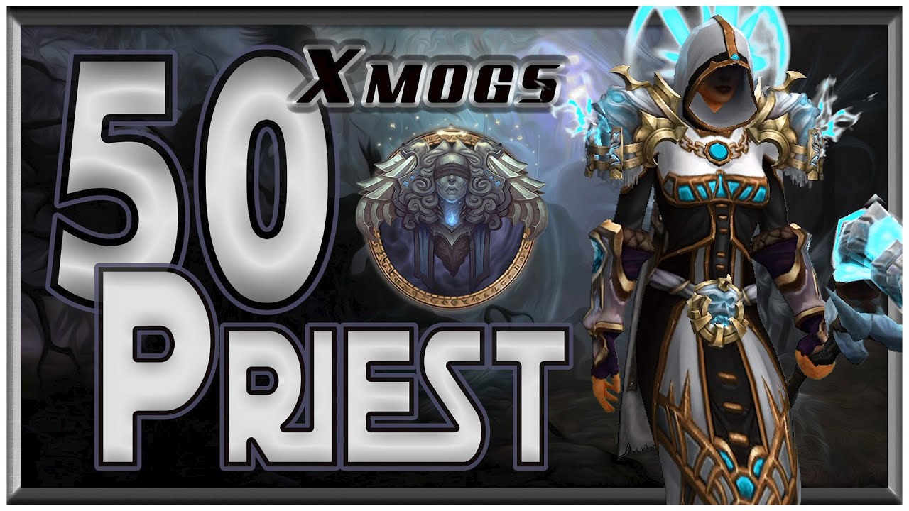 World of Warcraft BFA - 50 Unique Priest Transmog Sets