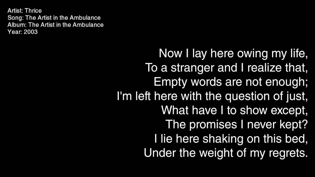 Thrice - The Artist in the Ambulance