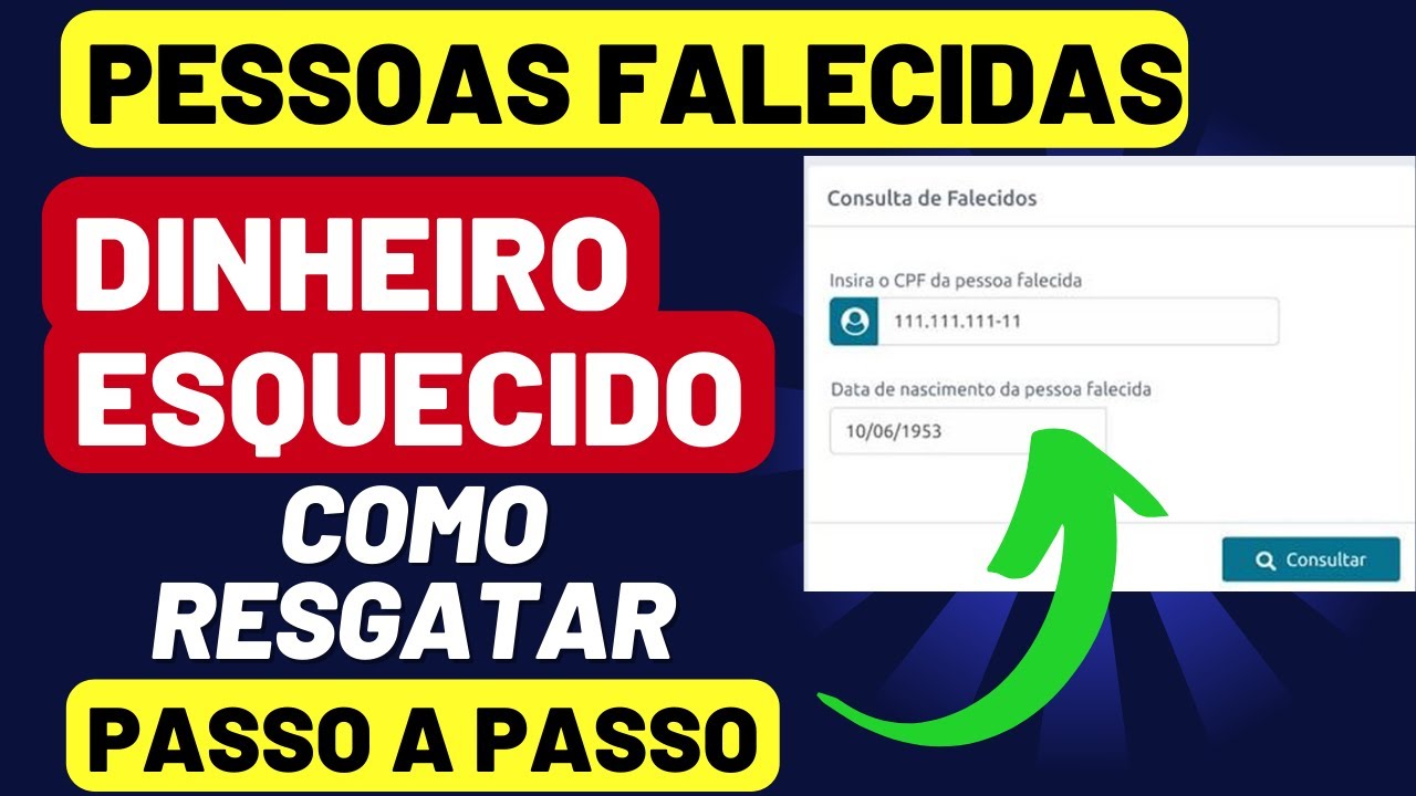 💴 Como resgatar DINHEIRO ESQUECIDO de PESSOAS FALECIDAS &ndash; Valores a Receber Banco Central 2023