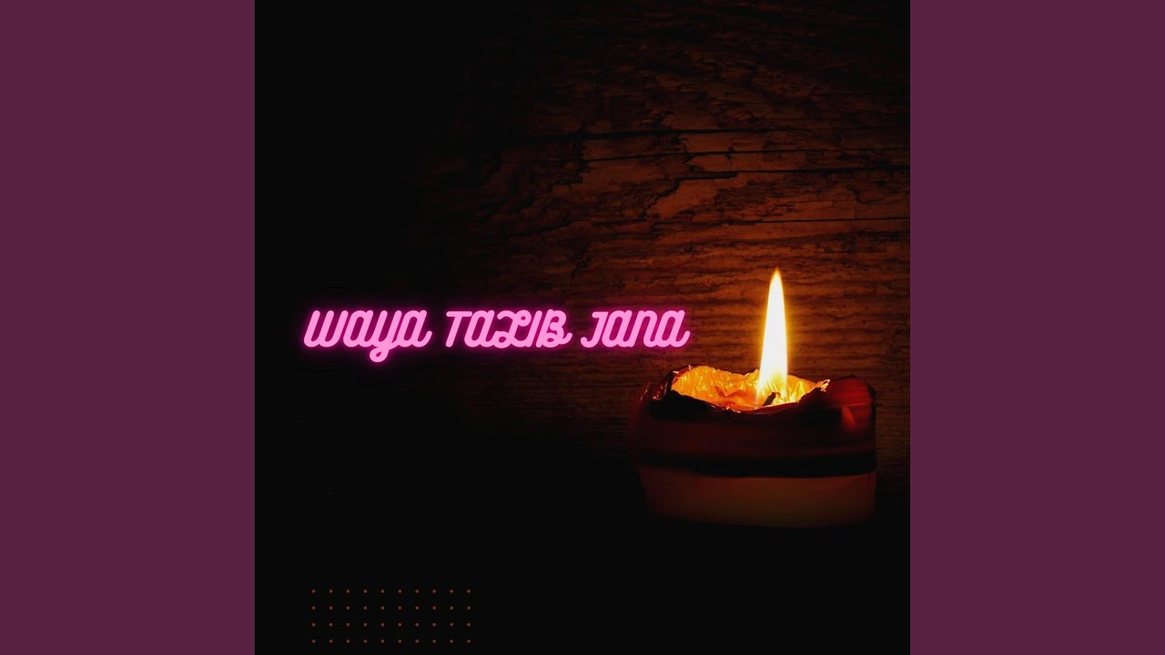Waya Talib Jana