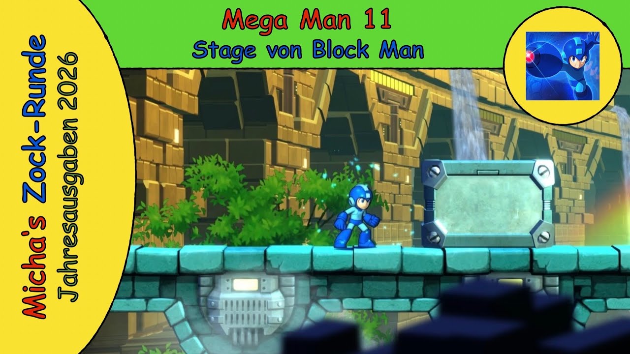 Micha‘s Zock-Runde (2026) 🎮 Mega Man 11 I Stage „Block Man“ im Fokus