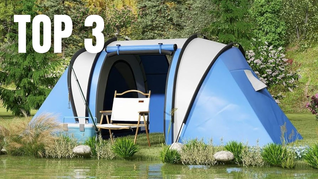 Top 3 Best Tents for Camping !
