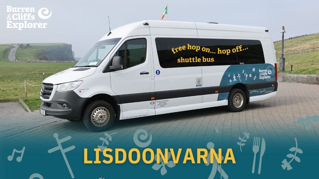 Lisdoonvarna - Burren & Cliffs of Moher Explorer Shuttle Bus