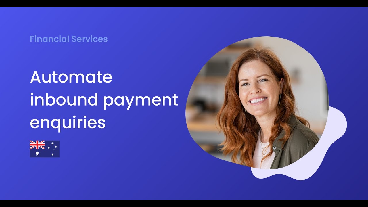 Automate inbound payment enquiries and support