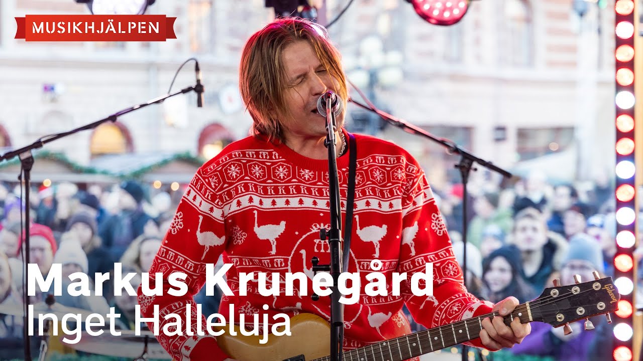 Markus Krunegård - Inget Halleluja / Musikhjälpen 2024