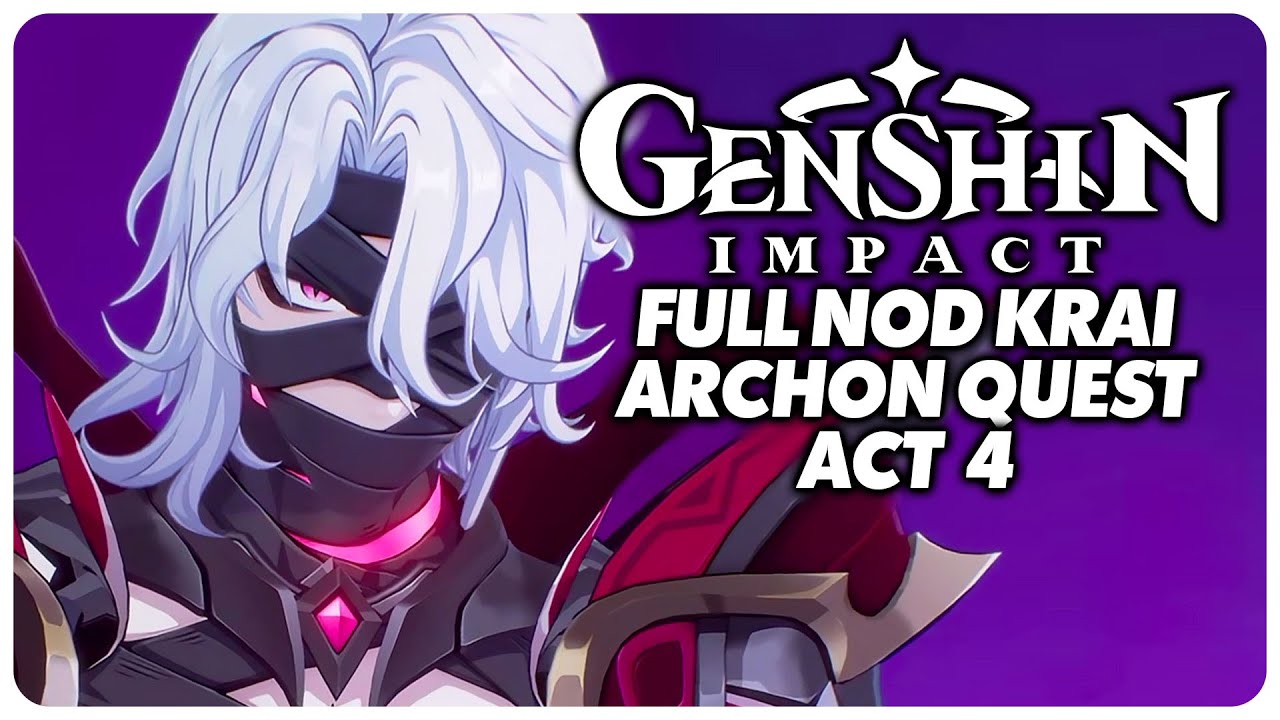 Full Nod Krai Archon Quest Act 4 Playthrough - Genshin Impact 6.1 / Luna 2