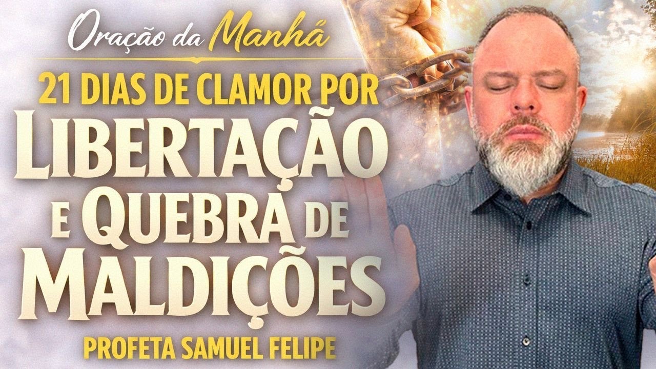 ORAÇÃO DA MANHÃ | Profeta Samuel Felipe | 07/02/26