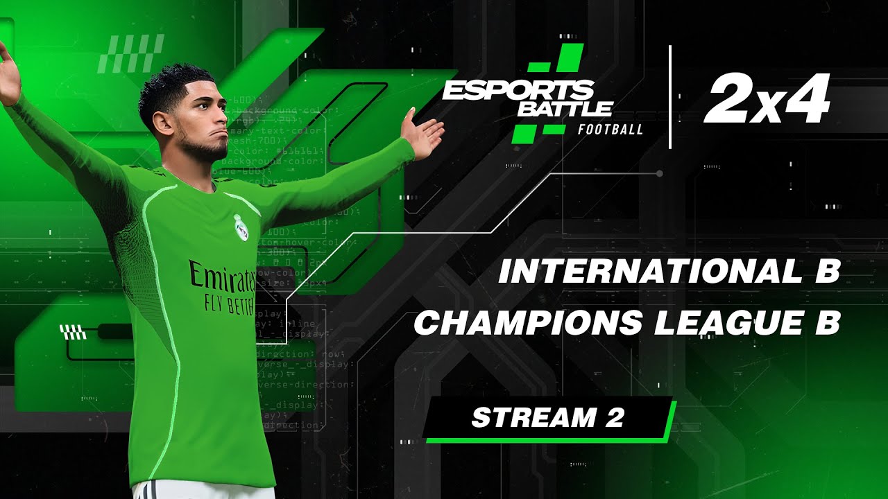 2026-02-10 - International B and Champions League B E-Football ESportsBattle Stream 2