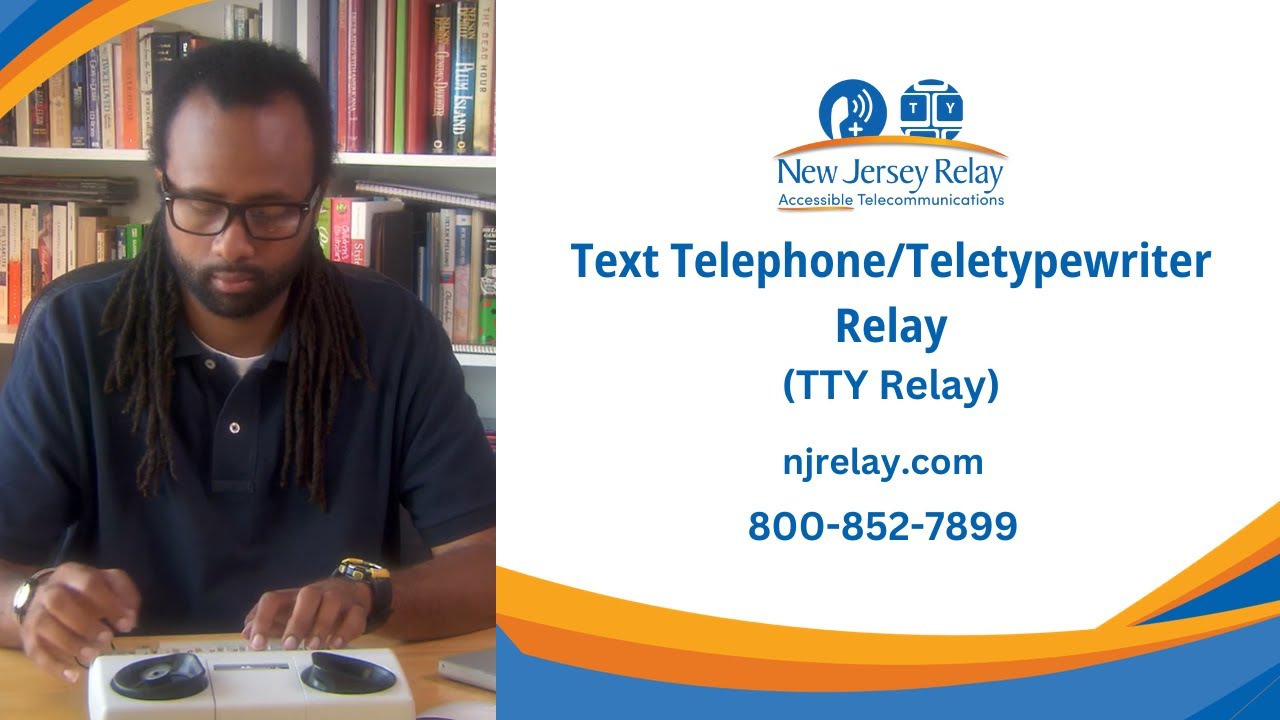 Text Telephone/Teletypewriter (TTY) Relay