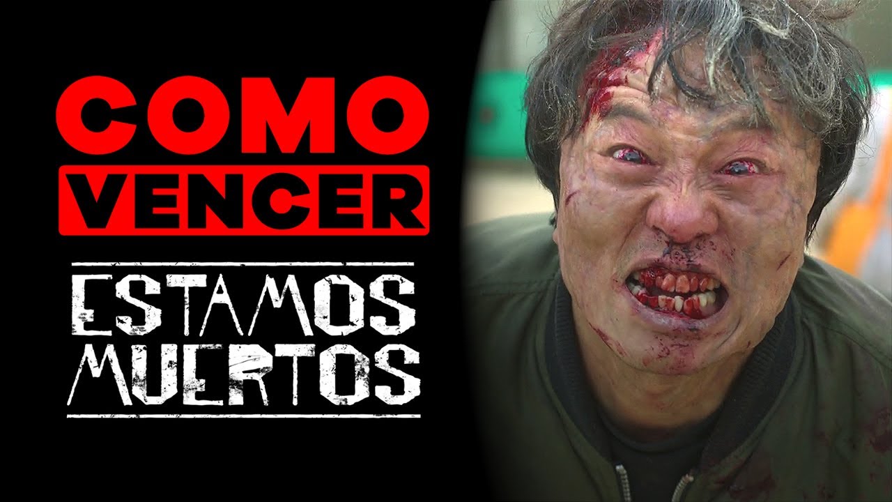 COMO VENCER: ESTAMOS MUERTOS