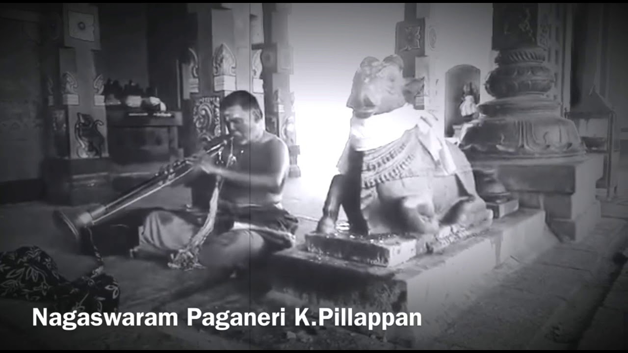 Morning Raga - Mayamalavagowla - Nagaswaram Paganeri K.Pillappan