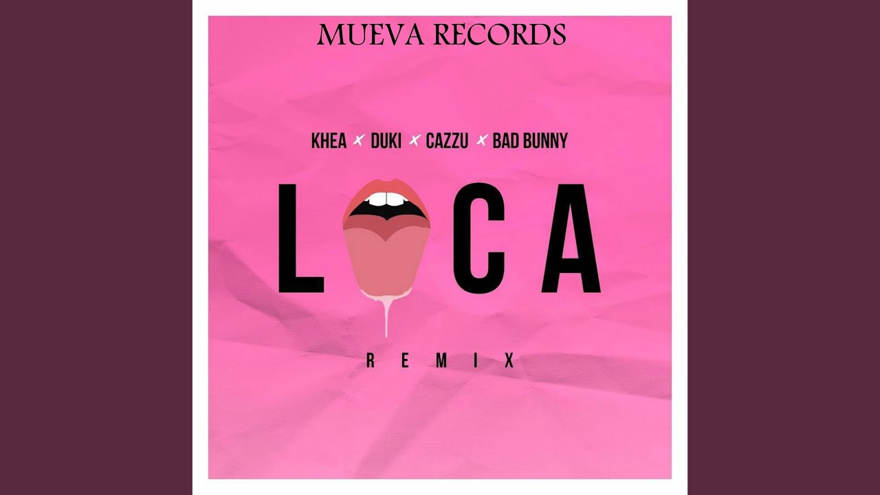 Loca Remix