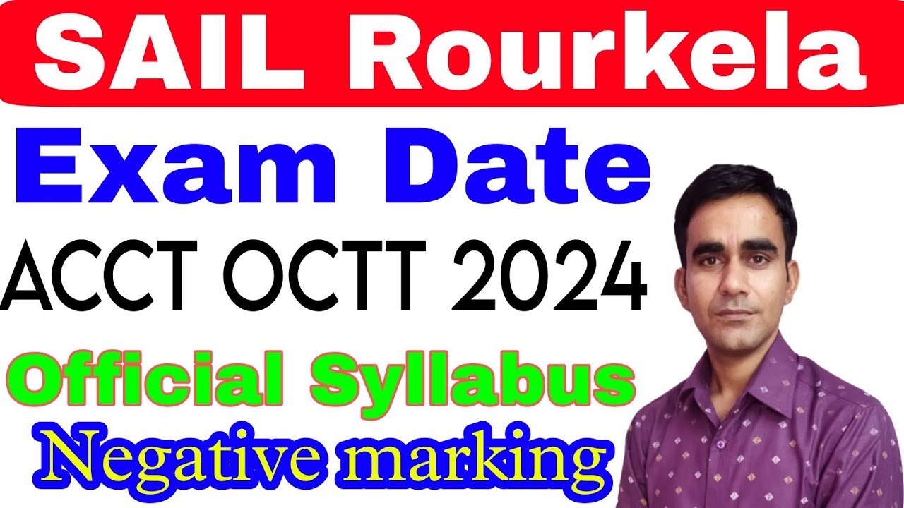 SAIL Rourkela ACTT exam date official syllabus 2024|| sail rsp actt syllabus exam date 2024