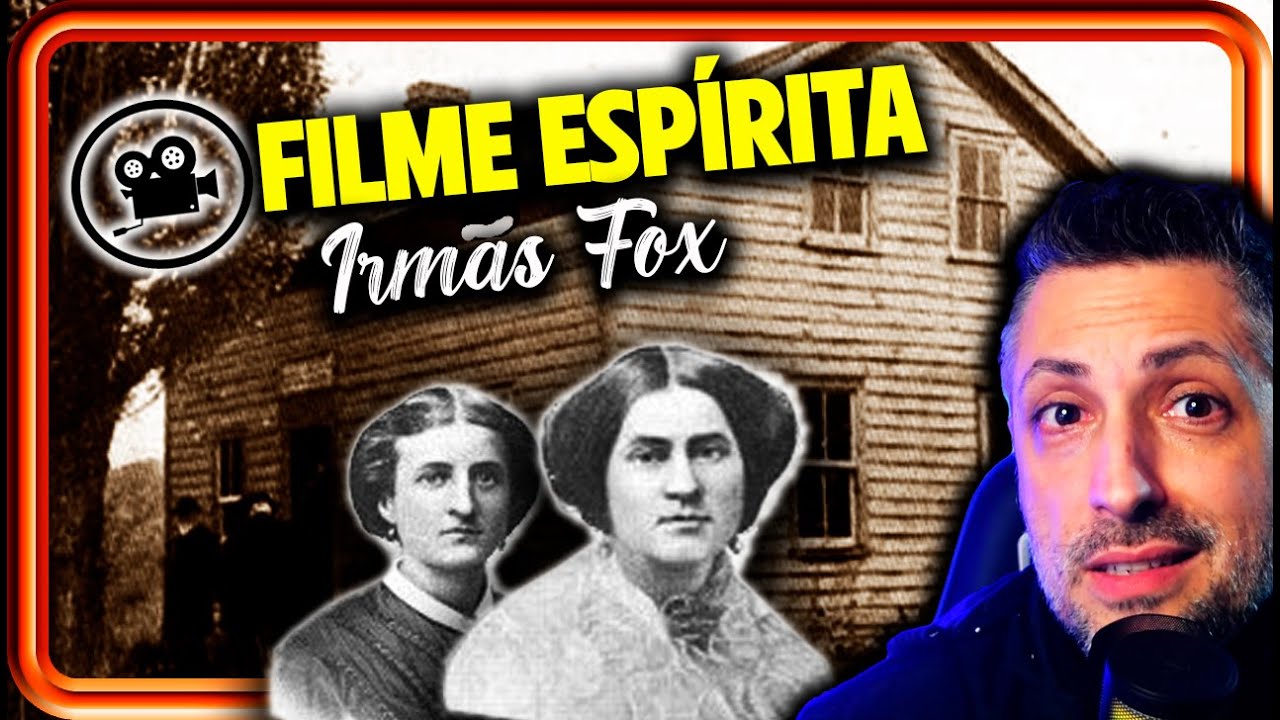 FILME ESPIRITA as irmãs fox do mesmo diretor de NOSSO LAR #filmeespirita #irmãsfox #nossolar