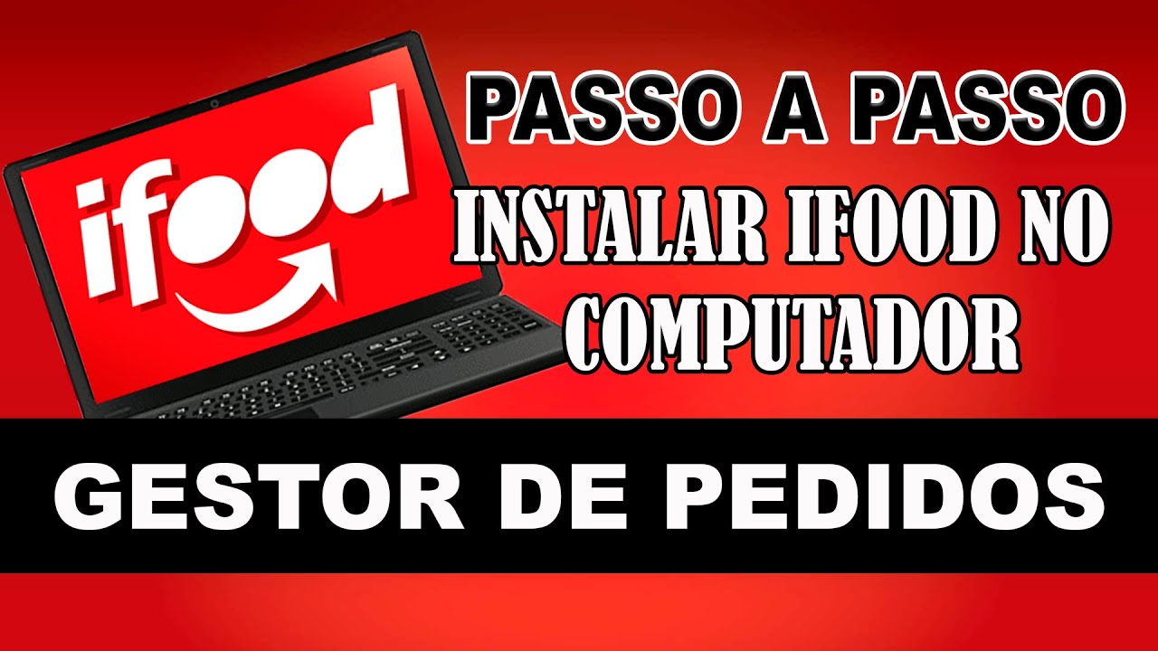 Como instalar gestor de pedidos ifood