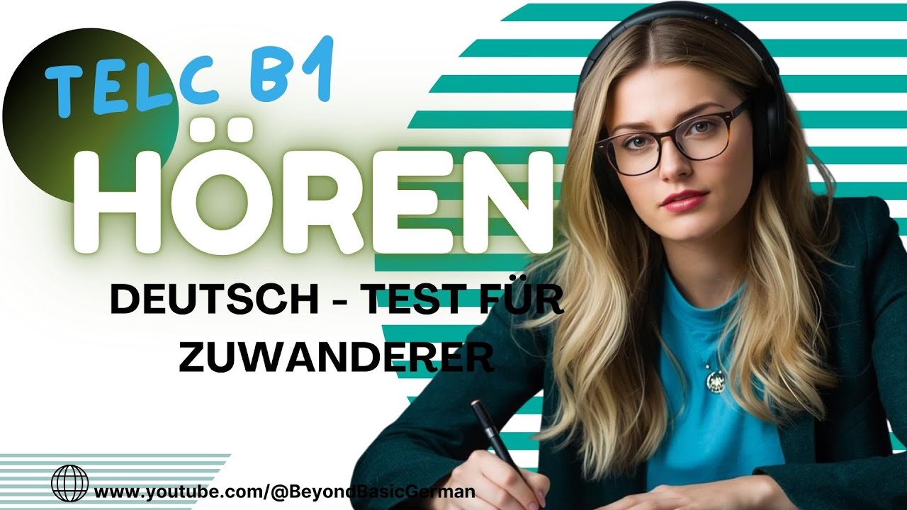 B1 HÖREN PRÜFUNG 2026 TELC   DEUTSCH TEST FÜR ZUWANDERER 03