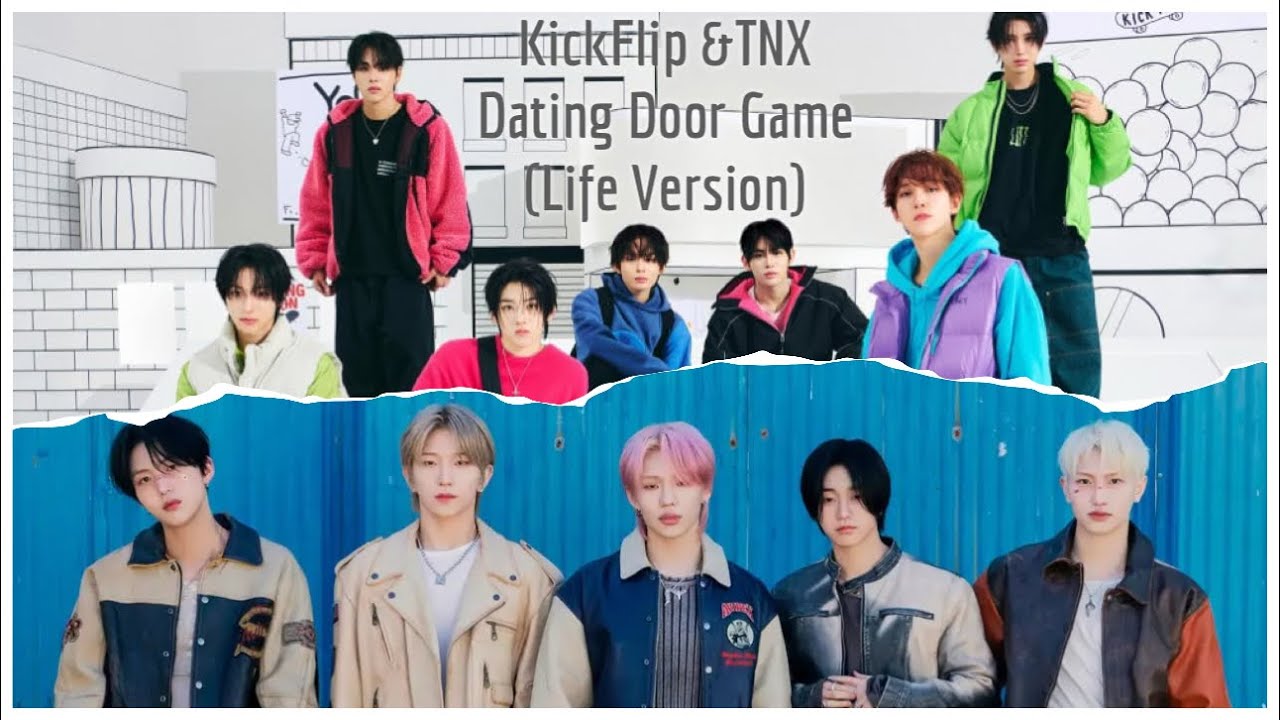 KickFlip&TNX Dating Door Game(Life Version)