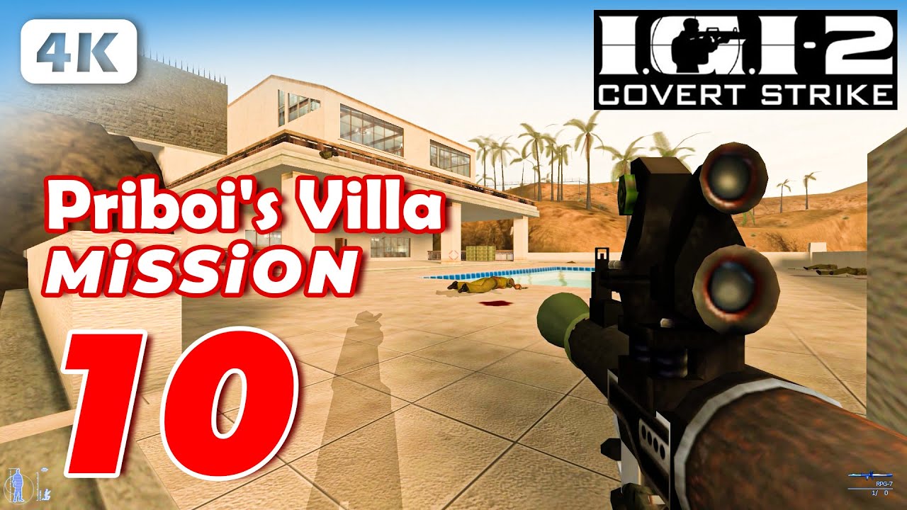 IGI 2 Mission 10 Full Gameplay | Covert Strike Walkthrough (No Commentary)