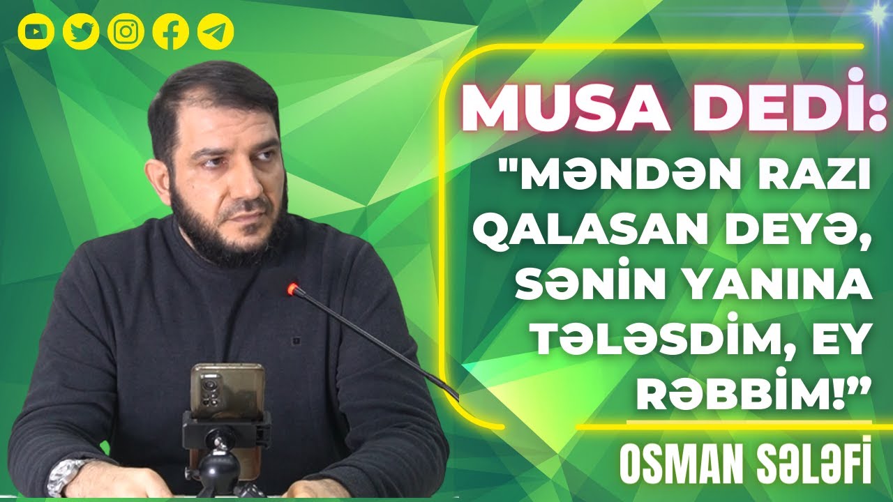 Musa dedi: 