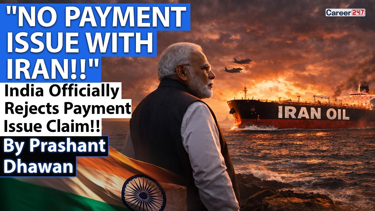 INDIA REJECTS PAYMENT ISSUE WITH IRAN | We are Buying Oil from Iran!! | By Prashant Dhawan