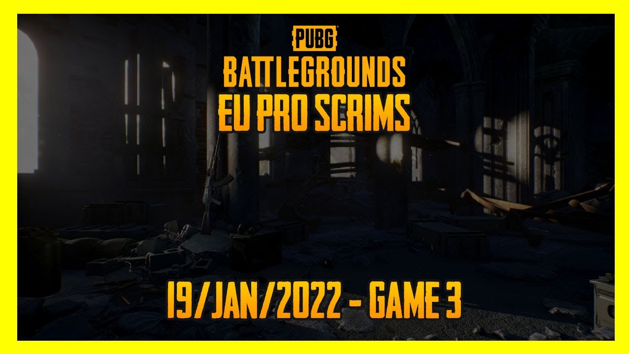 PUBG EU Pro Scrims Game 3 - 19/Jan/2022