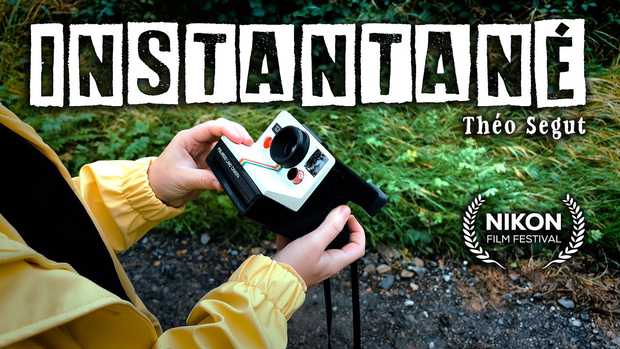 INSTANTANÉ - [Court-Métrage] - Nikon Film Festival 2025