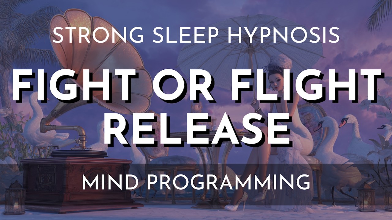 Sleep Hypnosis  Turn Off Fight or Flight Before Sleep