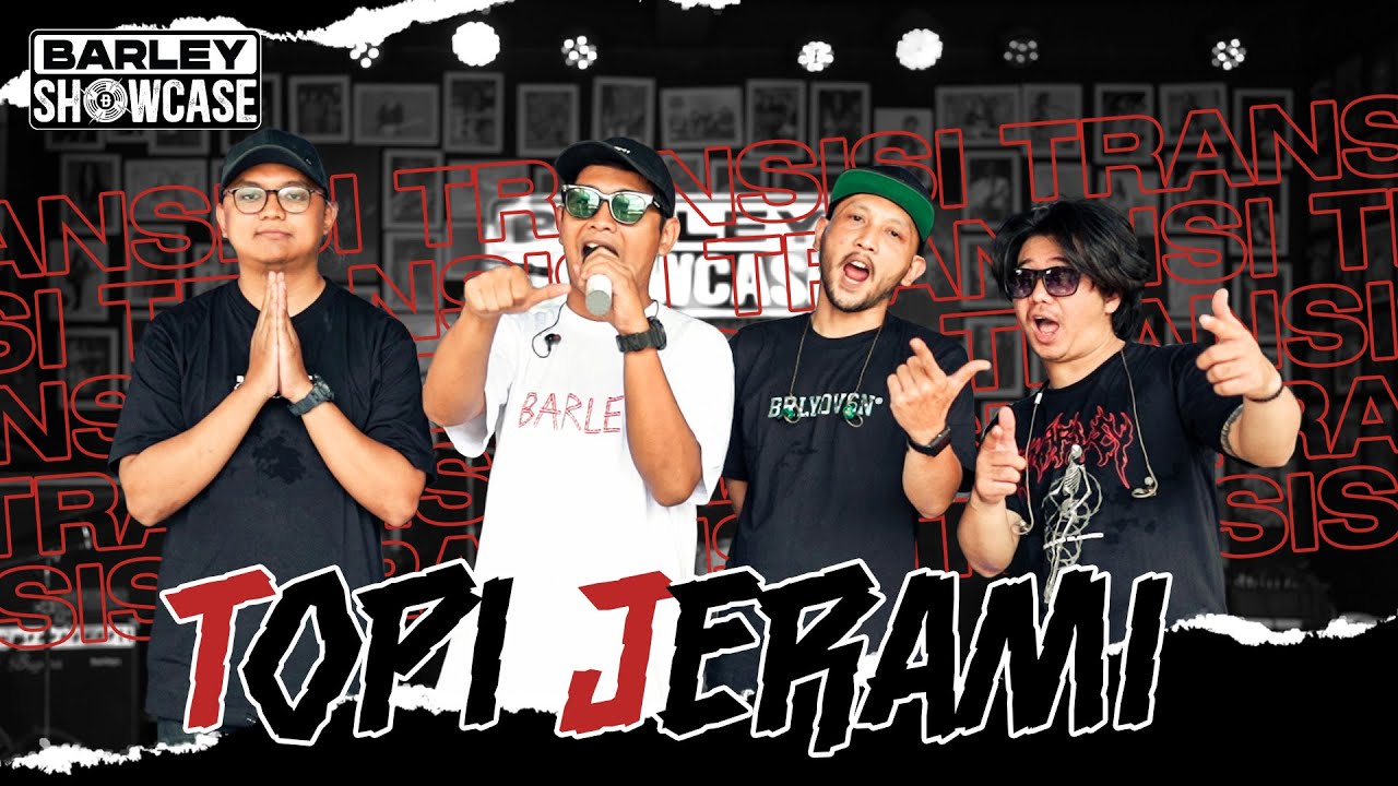 Topi Jerami - Transisi Live Session | BARLEY SHOWCASE