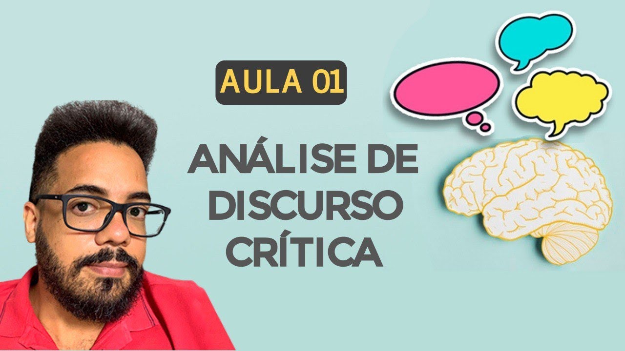 Análise de discurso crítica (minicurso - aula 1)