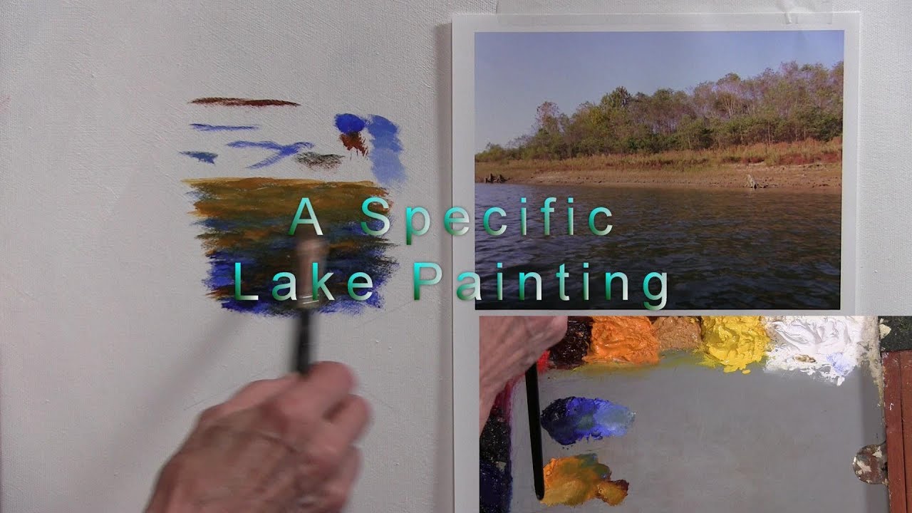Quick Tip 232 - A Specific Lake Painting