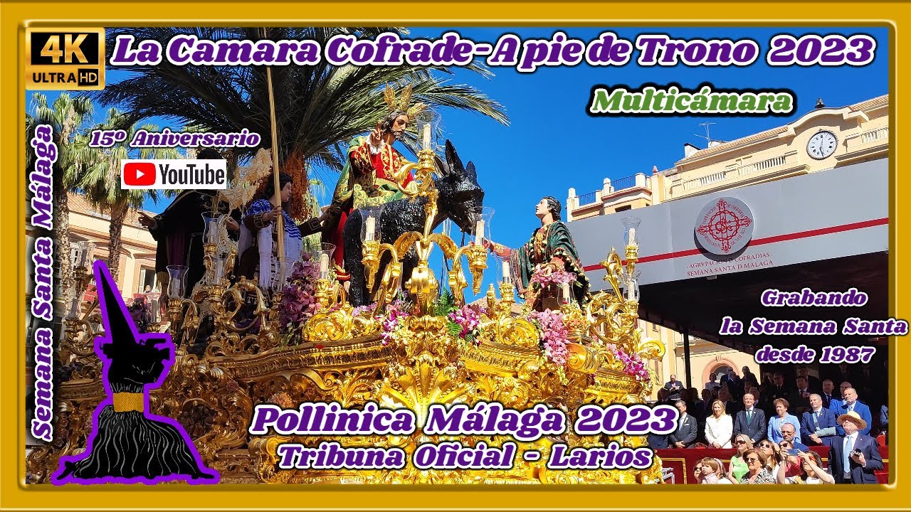 POLLINICA MÁLAGA 2023. TRIBUNA OFICIAL - LARIOS. MARCHAS: ENTRANDO EN JERUSALEN Y DOMINGO DE DIOS.