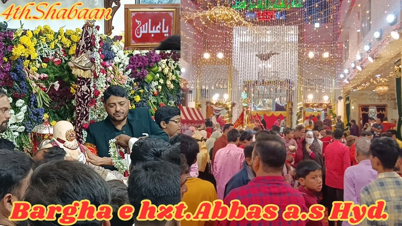 Birthday Celebration Ghazi Abbas a.s 4th. Shabaan (2026) Bargha e hzt.Abbas a.s Diwan Deowdi Hyd. 