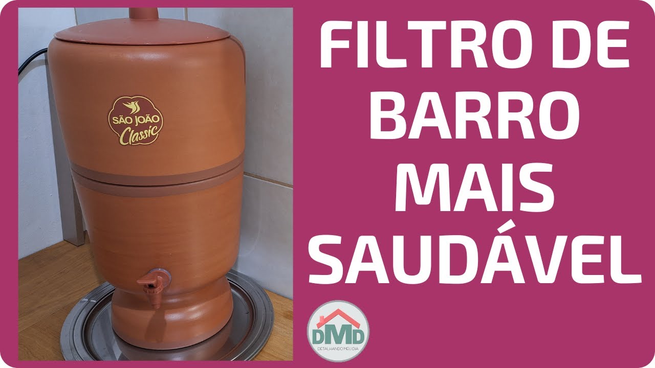Comprei Um Filtro De Barro São João Classic - Qual o Procedimento Antes do Uso - Será Que Gostei