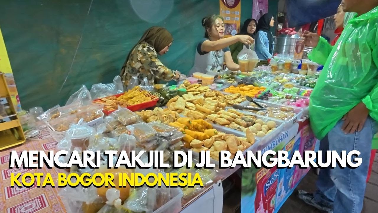 Keseruan berburu Takjil diJalan Bangbarung Kota Bogor | Real Life in Bogor Indonesia