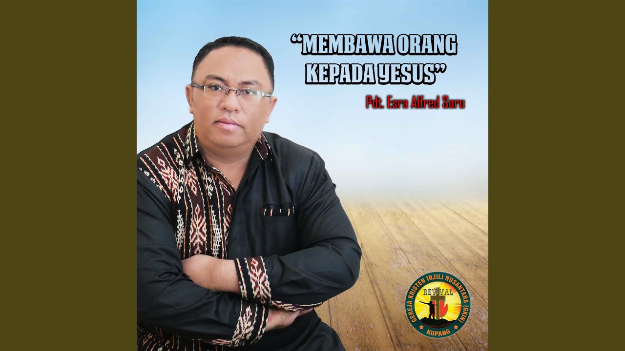 Membawa Orang Kepada Yesus