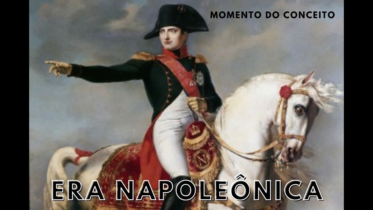 O que foi a Era Napoleônica?
