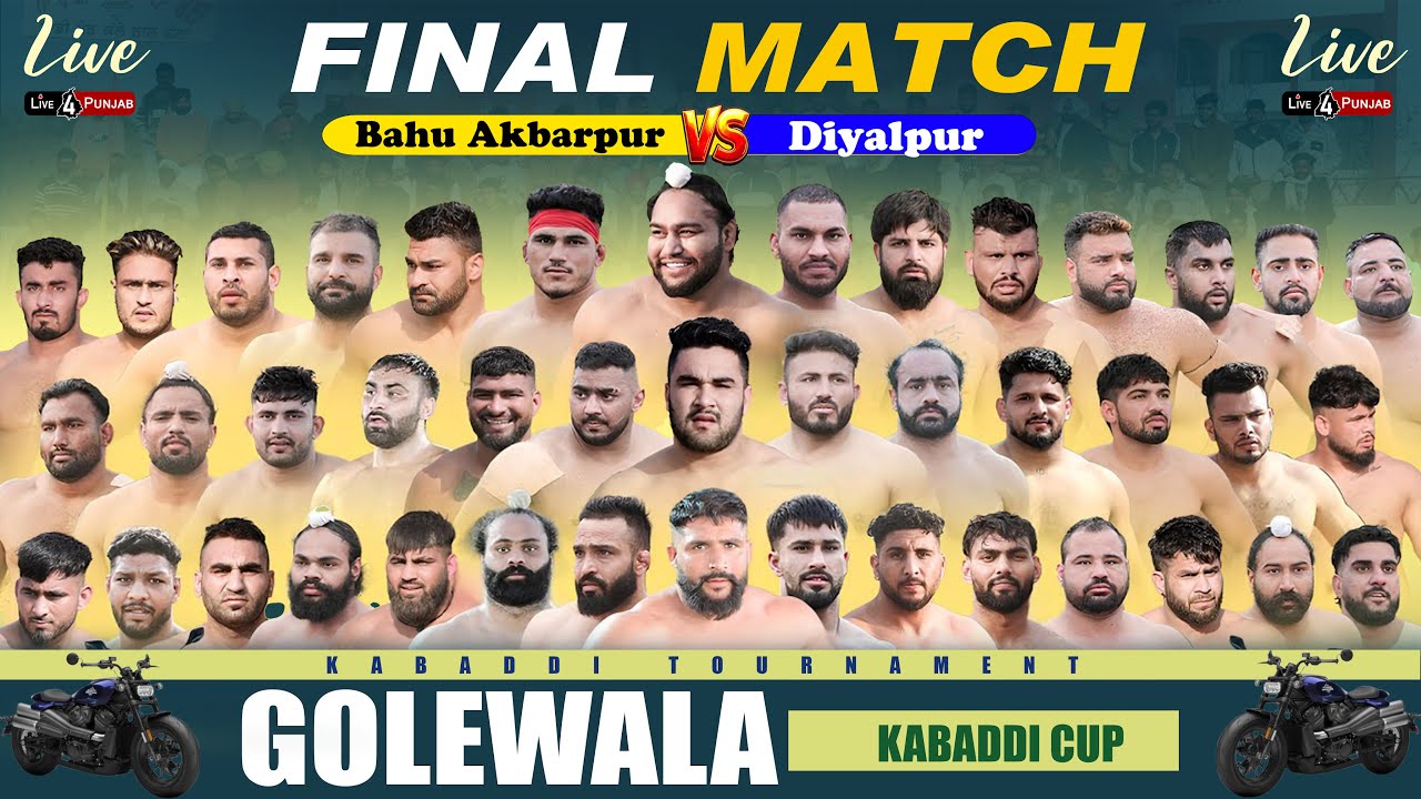 Final Match Bahu Akbarpur  vs Diyalpur | GoleWala Kabaddi Cup 2025 | Live Kabaddi