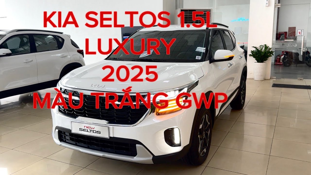 KIA SELTOS 2025 | Bản 1.5L Luxury | Màu Trắng GWP | Chi tiết ngoại thất và nội thất