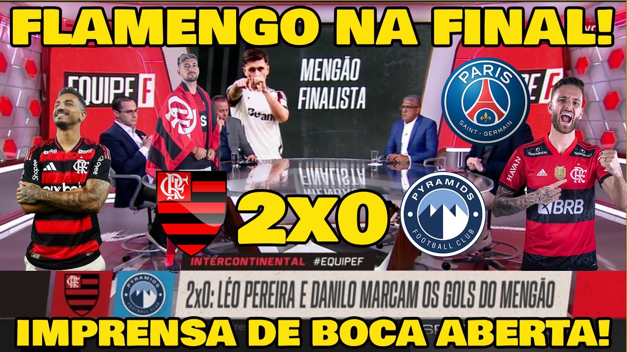 IMPRENSA VAI A LOUCURA COM FLAMENGO NA FINAL DO MUNDIAL FLAMENGO 2x0 PYRAMIDS.