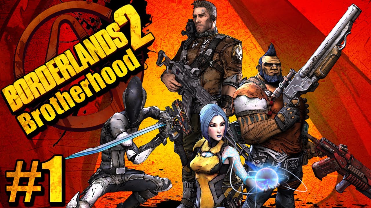 Brotherhood - Borderlands2 Pt.1, совместная игра для 4 игроков