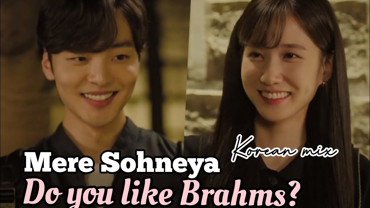 New cute Korea love story ❤ Do you like Brahms? Korean mix