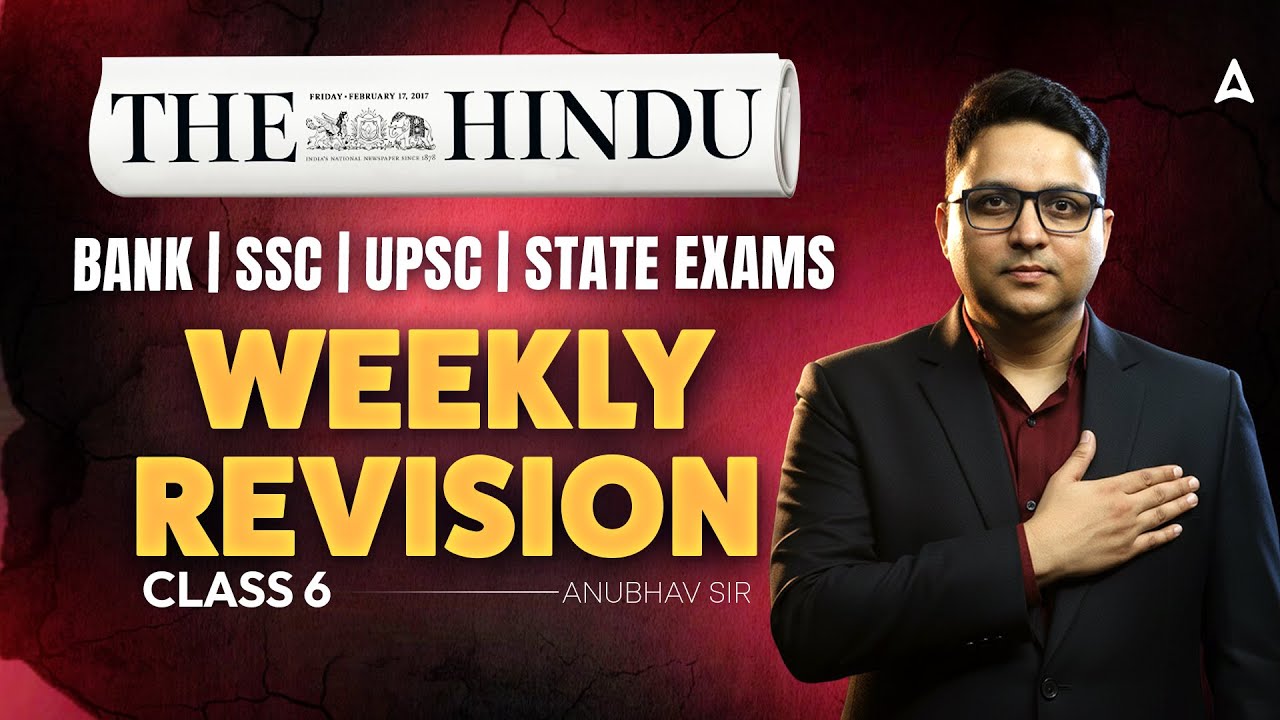 The Hindu Weekly Analysis | Reading, Grammar, Vocab, MCQs #6 | The Hindu Editorial Analysis