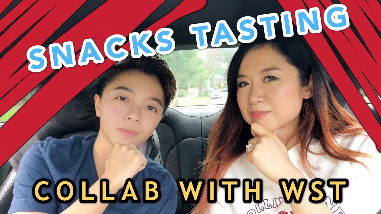 YouTube Star Collab - WST Channel, 頴珊頻道, Snacks Tasting with WingShanTsui, The Wingshantsui Channel