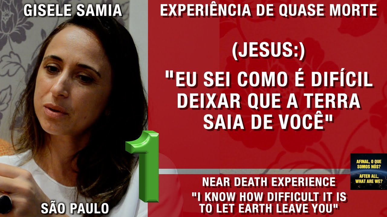 (Jesus:) “Eu sei como é difícil deixar que a Terra saia de você” – EQM | Experiência de Quase Morte