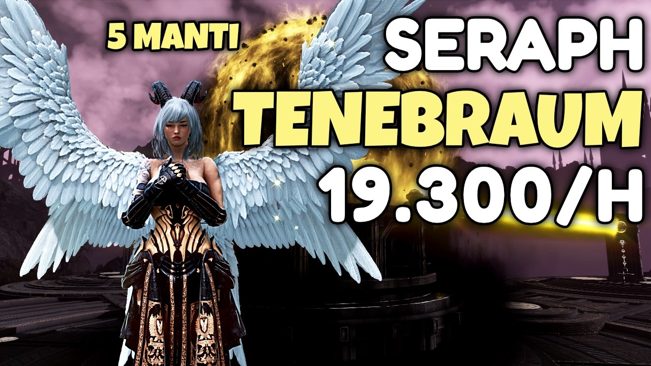 BDO | Seraph Sacramentum - Tenebraum Castle | 19.3k Trash Lvl 2 + Agris