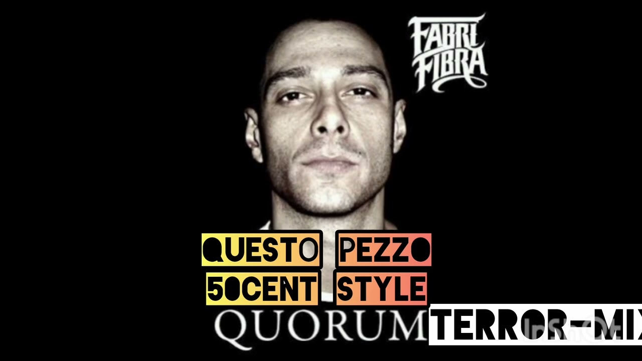 Fabri Fibra - Questo Pezzo (Qourum) || 50Cent Style || TERROR MIX MUSIC PROD. 